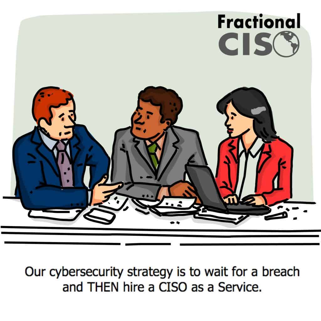 Discussion on Hiring CISO as a Service to Manage Security Risk